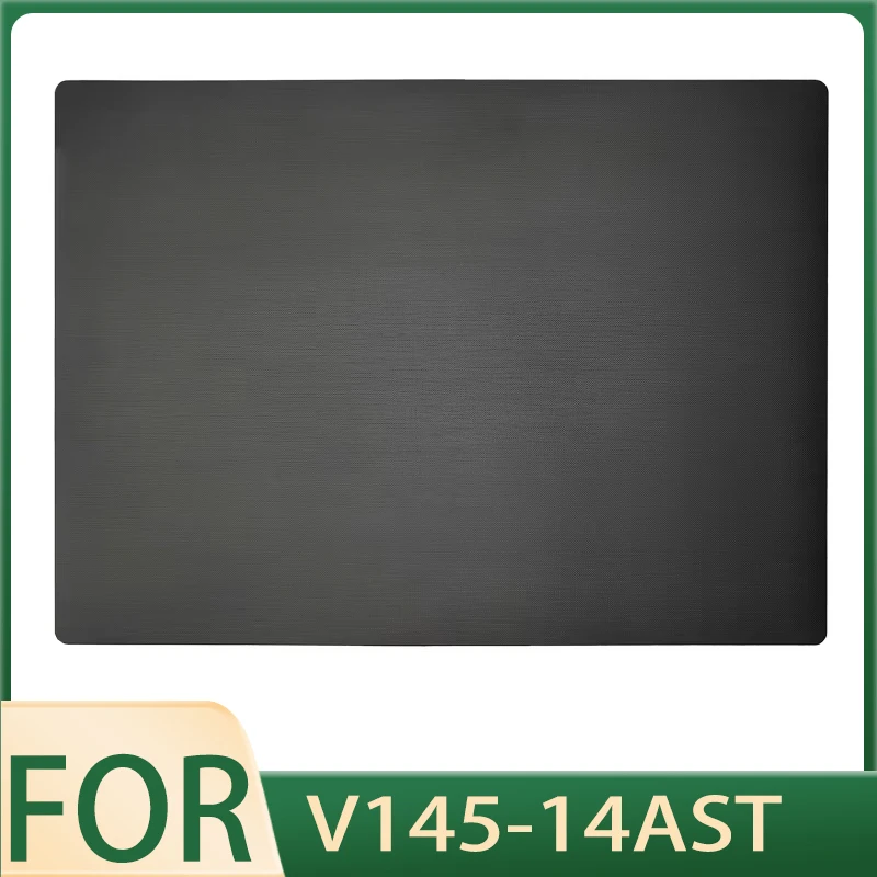 Оригинальная задняя крышка жк-экрана для ноутбука v145-14ast