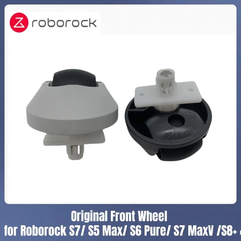 Оригинальное переднее колесо для roborock s7/s5 max/s6 pure/s7 maxv/s8+