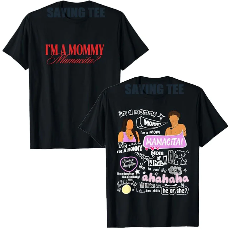 I'm a mommy mamacita love