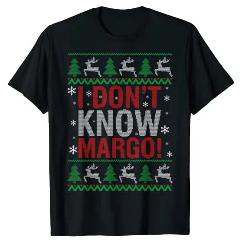 I don t know margo - funny christmas