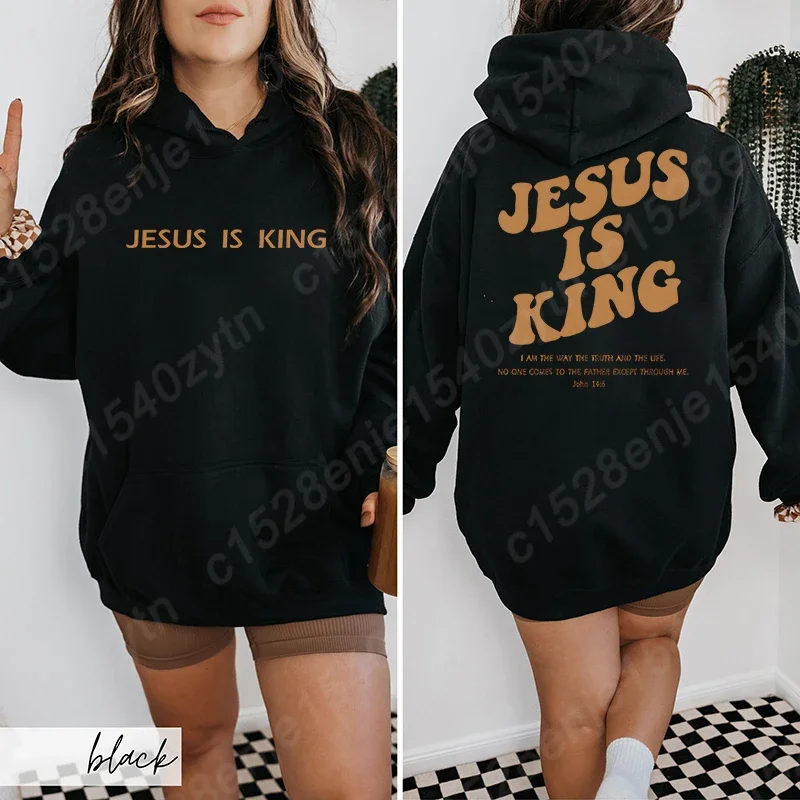 Jesus is king hoodies christian