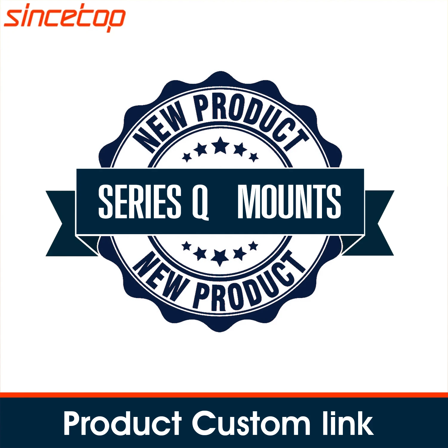 Sincetop quick mount series q [quad]