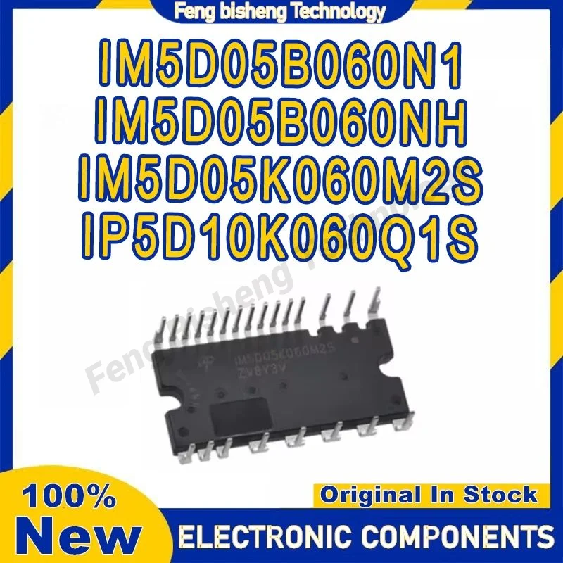 Ip5d10k060q1s im5d05b060n1 im5d05b060nh