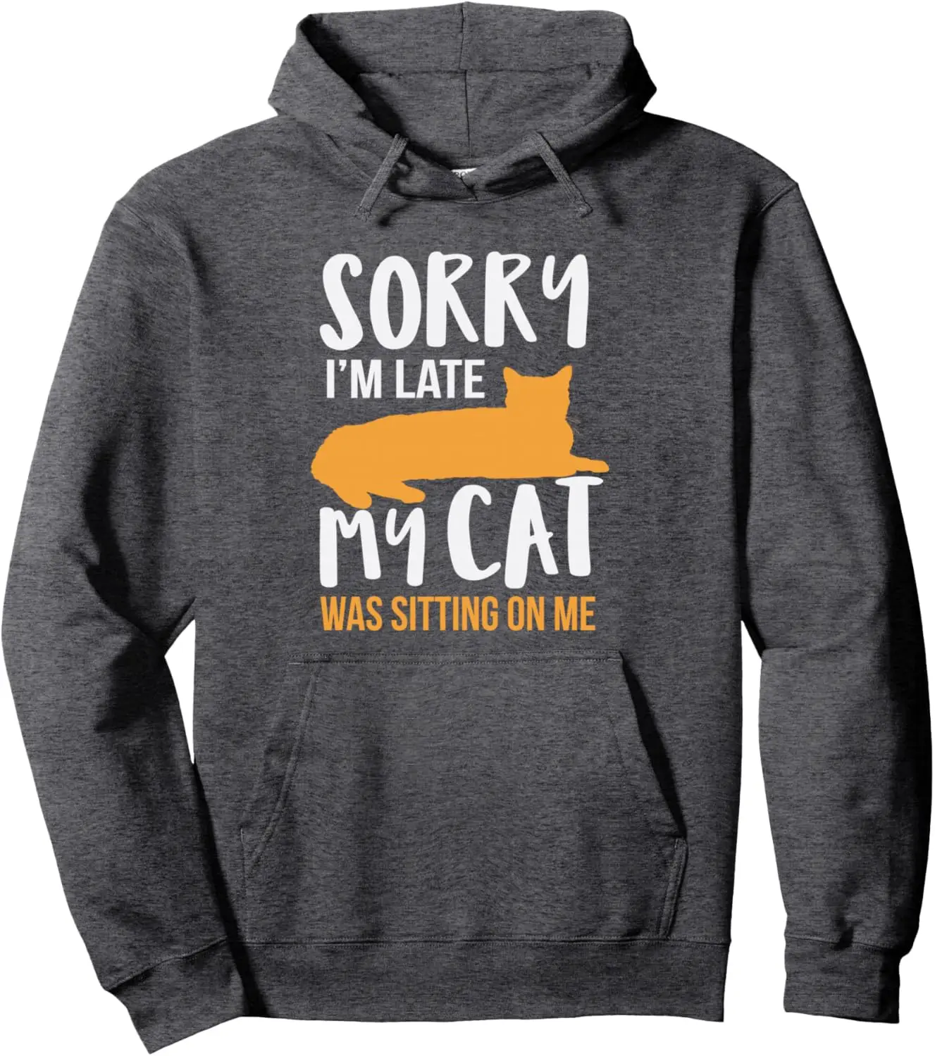 Funny sorry i'm late my cat